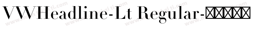 VWHeadline-Lt Regular字体转换